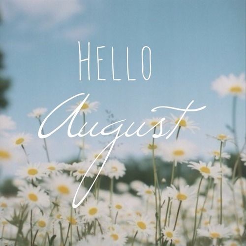 30 Hello August Quotes 399601049