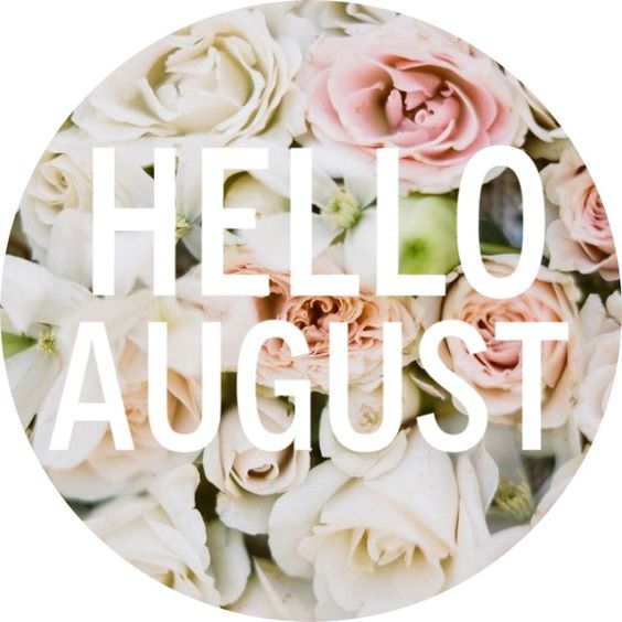 30 Hello August Quotes 159152674