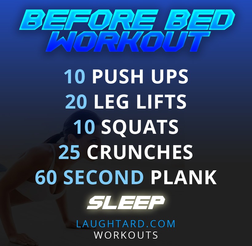 Before Bed Workout
